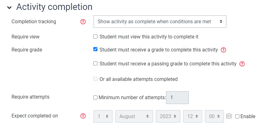 A screenshot showing 'Activity completion' sub-menu with 'Student must receive a grade to complete this activity' selected