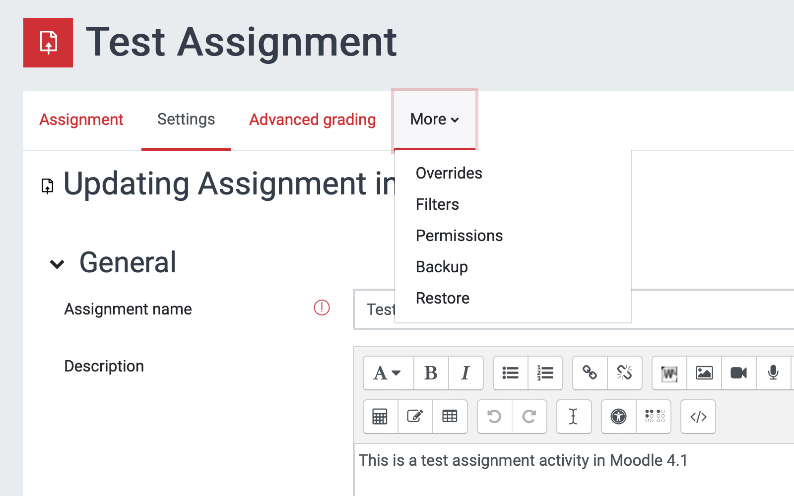 Screenshot of the 'Settings' page of an example Moodle Assignment activity showing the 'More...' option selected and the drop-down menu visible. The 'Overrides' option is the first in a list of five options shown.