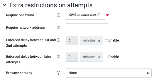 Displays the settings for the 'Extra restrictions on attempts' section.